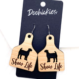 2.25" Show Life Tags -Western Earrings